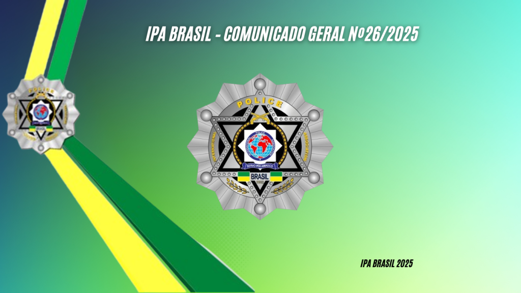 Comunicado Geral nº 026/2025 - IPA Brasil.